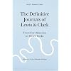 The Definitive Journals of Lewis and Clark, Vol 4: From Fort Mandan to Three Forks (The Nebraska Edition, Vol 4)