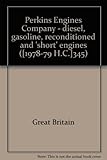 Perkins Engines Company - diesel, gasoline, reconditioned and 'short' engines ...