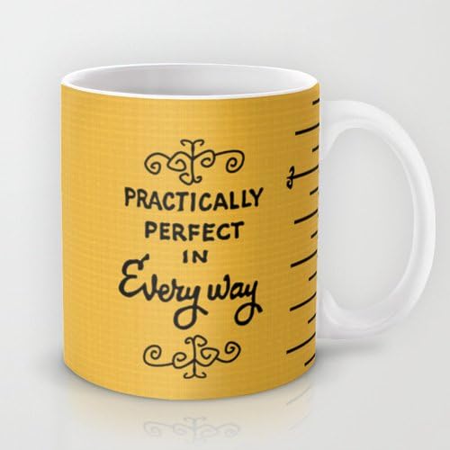 SANOV Gift Mug,Practically perfect in every way mary poppins measuring tape Coffee Mug Nice Home Mug