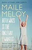 Picture Of Both Ways is the Only Way I Want it