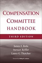 The Compensation Committee Handbook