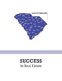 South Carolina Success in Real Estate