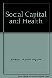 Social capital and health