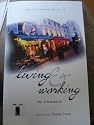 The Tee France Guide to Living and Working in France