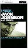 Jack Johnson and Friends - a Weekend at the Greek [Eur. Imp] [UMD Mini for PSP]