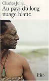 Au pays du long nuage blanc : Journal, Wellington ao�t 2003-janvier 2004