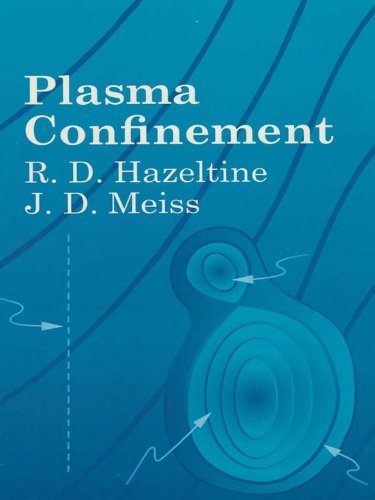 Plasma Confinement (Dover Books on Physics)