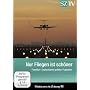 Nur Fliegen ist sch�ner <b>DVD</b> ~ Autor: Max Rachals