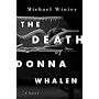 The Death of Donna Whalen by Michael Winter