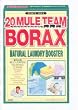 Dial #00368 76OZ 20 Mule Team Borax