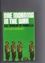One morning in the war: The tragedy at Son My (Pinkville)