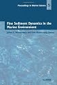Fine Sediment Dynamics in the Marine Environment (Proceedings in Marine Science)