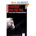 Freunde, Tag f�r Tag: Zwei wahre Pferdegeschichten