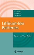Lithium-Ion Batteries: Science and Technologies
