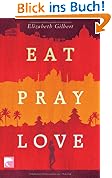 Eat Pray Love