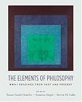 The Elements of Philosophy: Readings from Past and Present