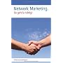 Network Marketing: So geht's richtig von Peter Kenzelmann