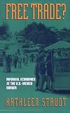 Free Trade: Informal Economies at the U.S.-Mexico Border