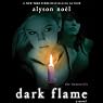 Dark Flame: The Immortals