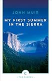 My first summer in the Sierra