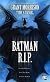 Batman R.I.P.