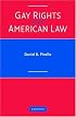 Gay Rights and American Law
