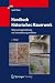 Handbuch Historisches Mauerwerk: Untersuchungsmethoden und Instandsetzungsverfahren