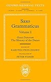 Saxo Grammaticus (Volume 1): Gesta Danorum: The History of the Danes (Oxford Medieval Texts)