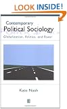 Contemporary Political Sociology: Globalization, Politics and Power