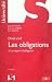 Les obligations : Tome 3 : Le rapport d'obligation 2011