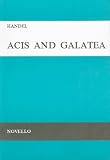 Search:  Acis and Galatea: Vocal Score (Music Sales America)