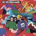 Pee Wee, Fred and Maceo : The J.B. Horns by Maceo Parker, Pee Wee Ellis, and Fred Wesley