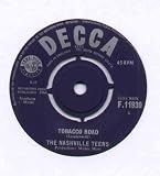 NASHVILLE TEENS - TOBACCO ROAD - 7" VINYL