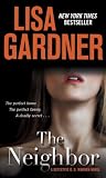The Neighbor: A Detective D. D. Warren Novel