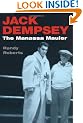 Jack Dempsey: The Manassa Mauler