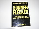 Sonnenflecken: Der Kampf einer Frau gegen Ihre tödliche Krankheit Medium