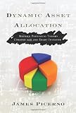 Dynamic Asset Allocation: Modern Portfolio Theory Updated for the Smart Investor (Bloomberg Financial)