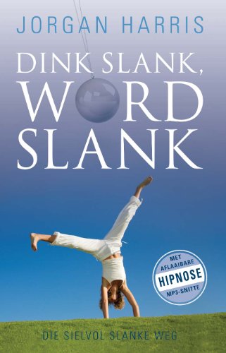 Dink Slank, Word Slank (Afrikaans Edition)