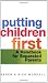Putting Children First