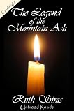 The Legend of the Mountain Ash