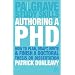 Authoring a PhD Thesis: How to Plan, Draft, Write and Finish a Doctoral Dissertation