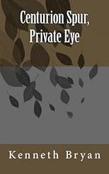 Centurion Spur, Private Eye
