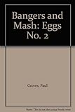 Bangers and Mash