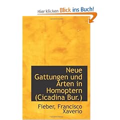 Neue Gattungen und Arten in Homoptern (Cicadina Bur.)