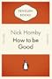 How to be Good