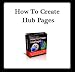 How To Create Hub Pages