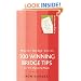 100 Winning Bridge Tips: For The Improving Player (Master Bridge Series)