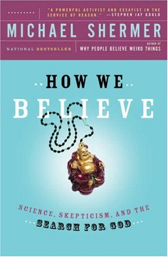 How We Believe, 2nd Edition: Science, Skepticism, and the Search for God under Theism in The Books Store