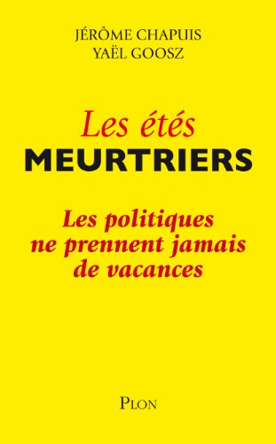 Les étés meurtriers