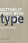 Getting it Right with Type: The Dos and Don'ts of Typography